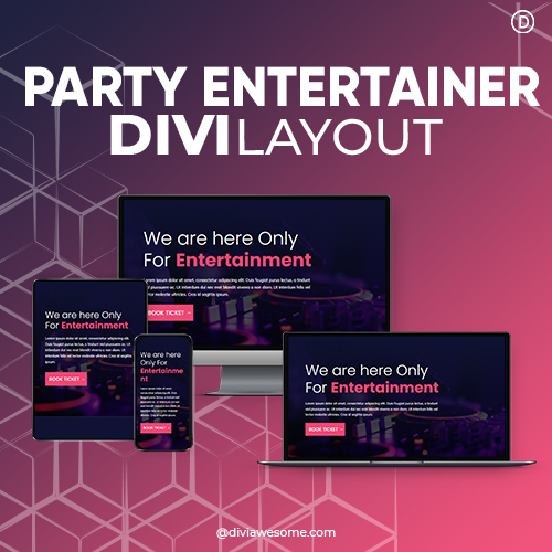 Divi Party Entertainer Layout