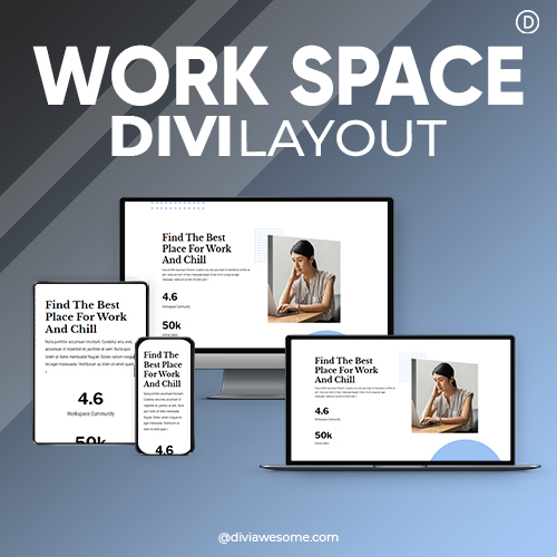 Divi Work Space Layout